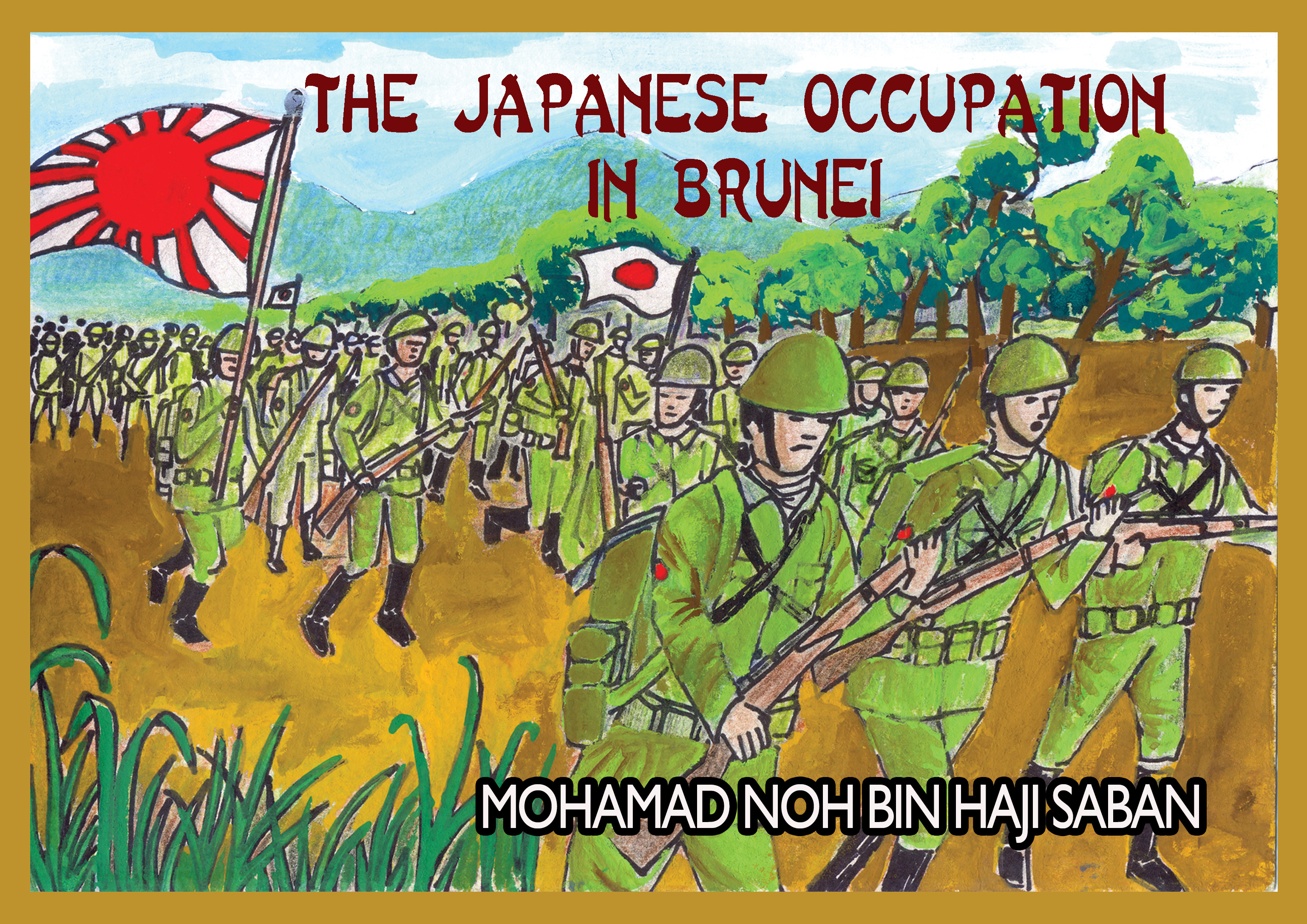 The Japanese Occupation in Brunei.jpg